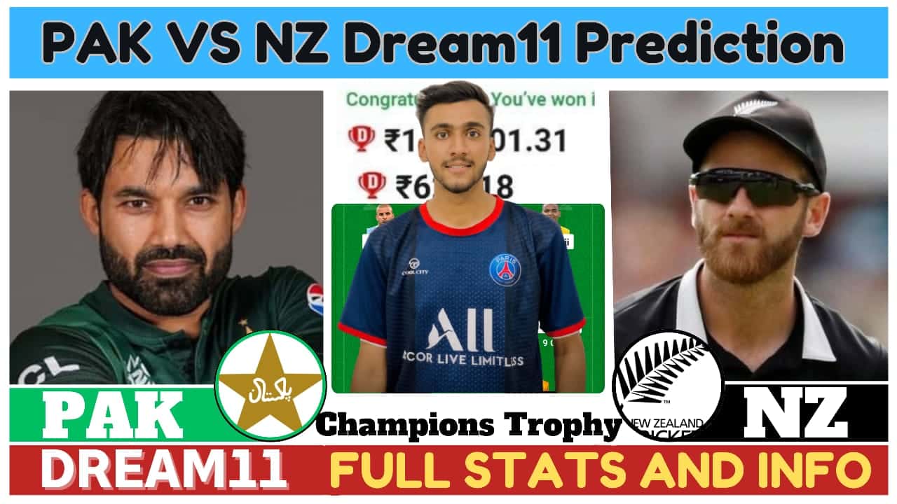 PAK VS NZ Dream11 Prediction: Champions Trophy Top Picks, Pitch Report |