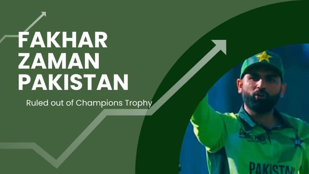 Will Fakhar Zaman Miss Champions Trophy 2025? Full Injury Details Inside