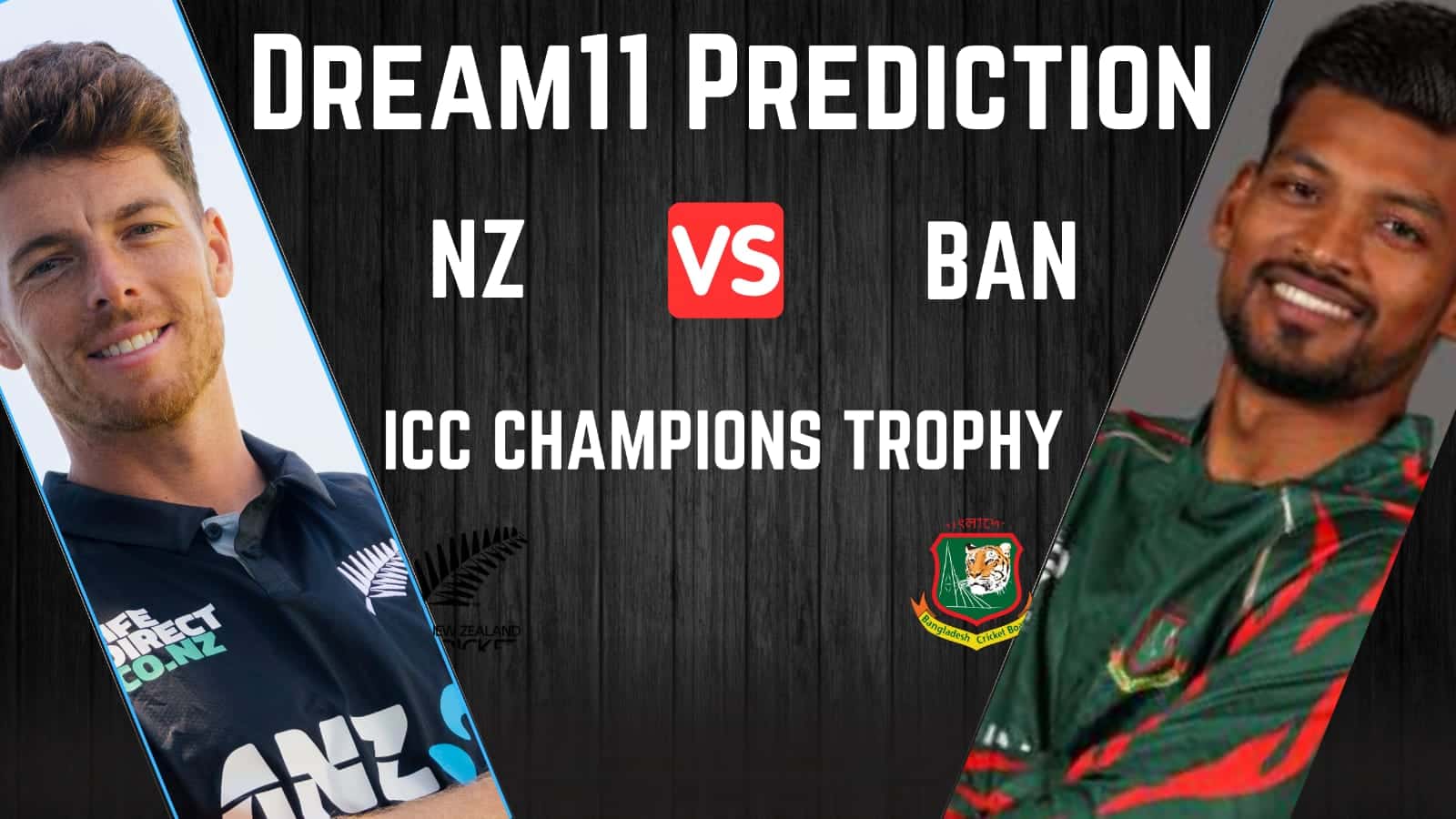 BAN VS NZ Dream11 Prediction, Bangladesh vs New Zealand Pitch Report, Top Picks |