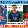 PSG VS LIV Dream11 Prediction, PSG VS Liverpool UEFA Champions League Dream11 Team|