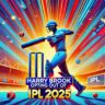 Harry Brook Opts Out of IPL 2025 to Focus on England Cricket Team