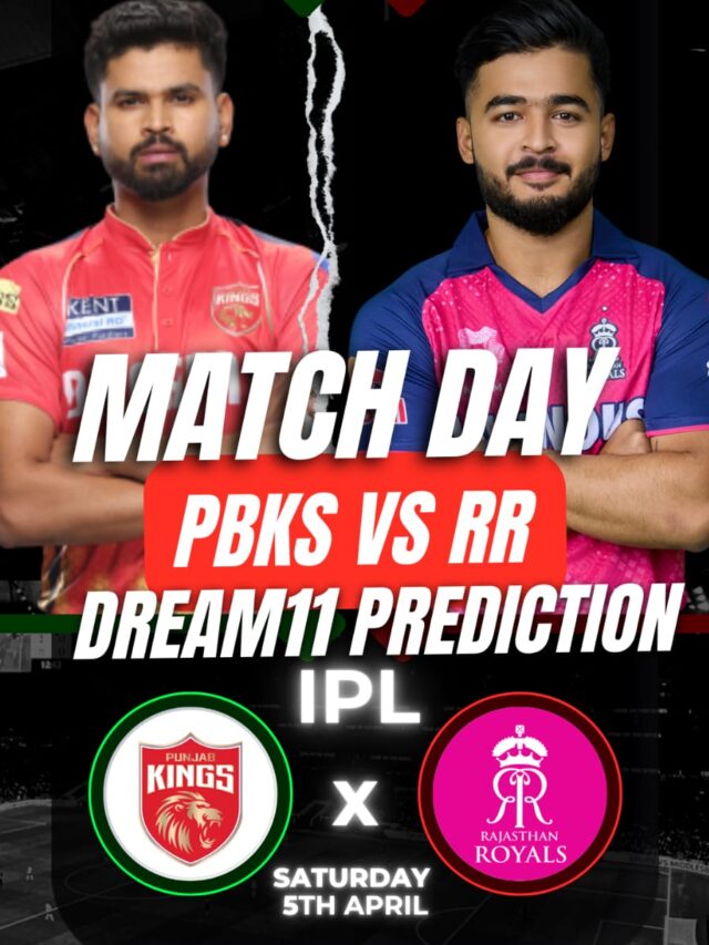 PBKS VS RR Dream11 Prediction, Pitch Report, Playing11, PBKS VS RR Dream11 Team