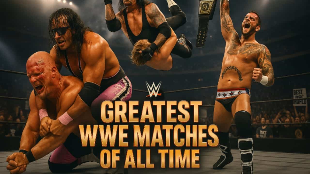 The 5 Best WWE Matches of All Time - Ranked!