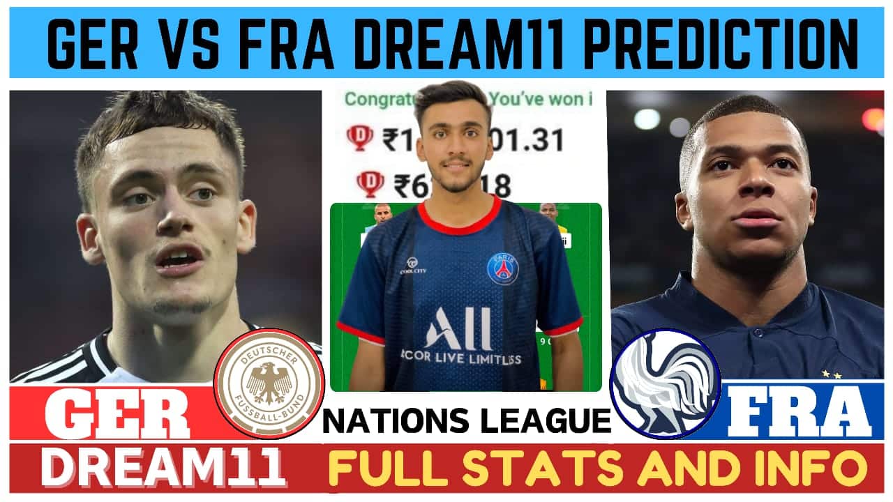 GER vs FRA Dream11 Prediction, Germany vs France Dream11 Prediction, GER vs FRA Dream11 Team