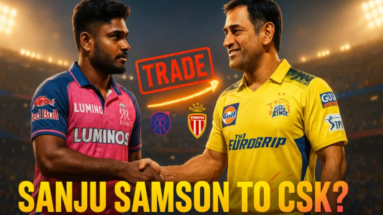 Sanju Samson to CSK? Shocking Trade Talks Revealed 