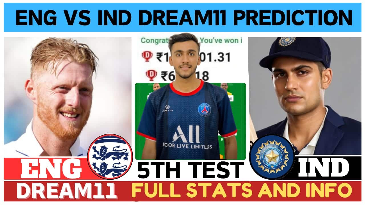 ENG vs IND 5th Test Dream11 Prediction, Pitch Report, India vs England Prediction