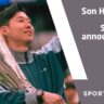 Son Heung Min Transfer News: Tottenham Exit CONFIRMED, LAFC Deal in Talks