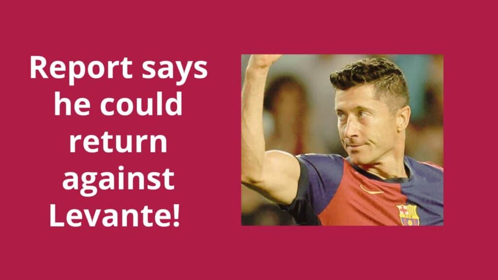 Robert Lewandowski Injury Update: Barcelona Star Set for Early Return